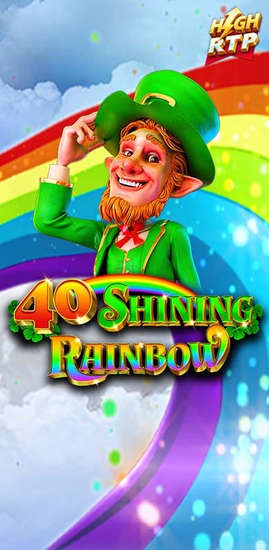 40 Shining Rainbow High RTP in New_TopNew