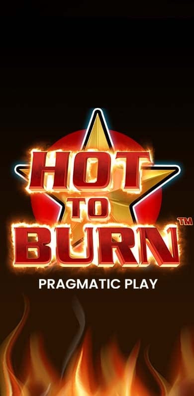 Hot to Burn in gr_specialfeatured