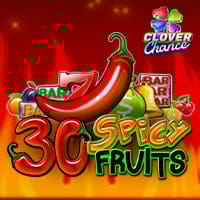 30 Spicy Fruits Clover Chance in Sub_MoreNewGames